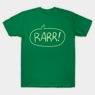 Rarr! T-Shirt